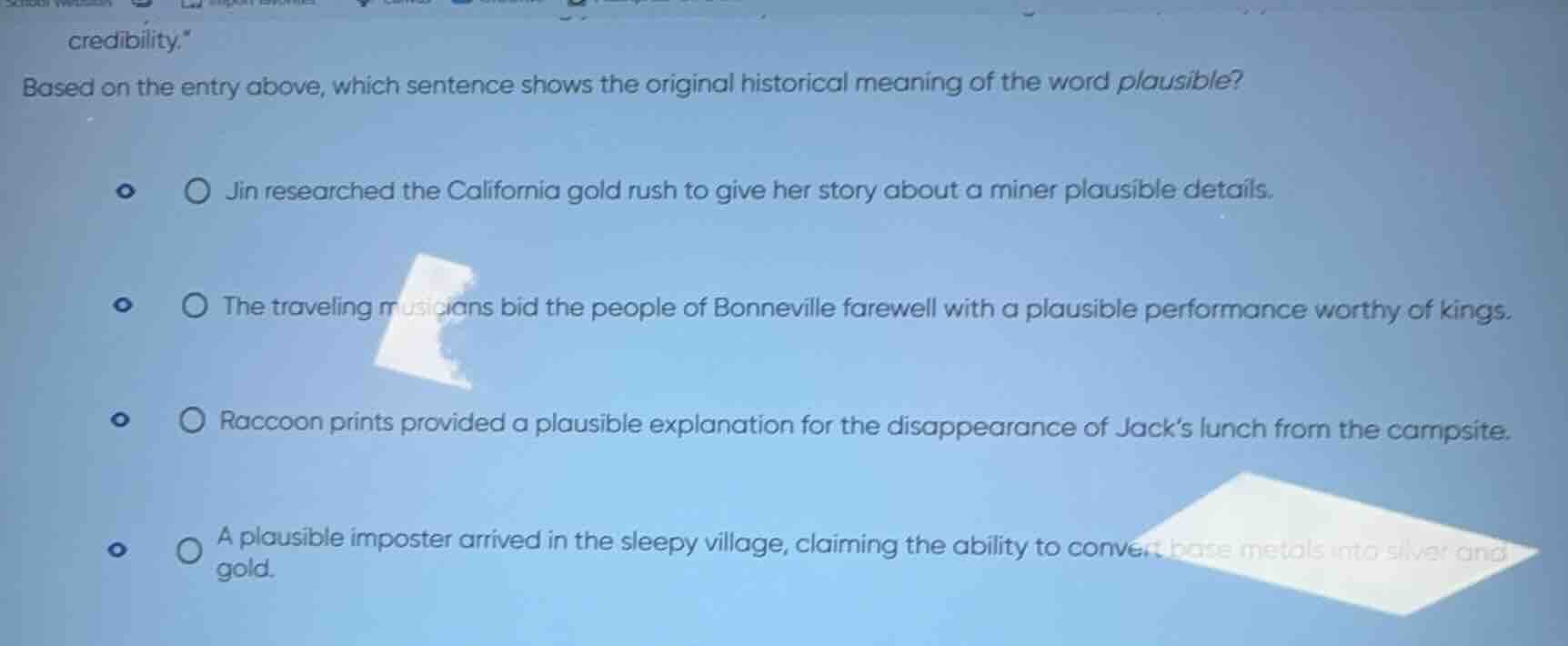 credibility.* based on the entry above, which sentence shows the origin…