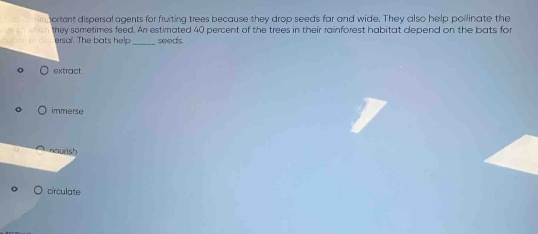 important dispersal agents for fruiting trees because they drop seeds f…