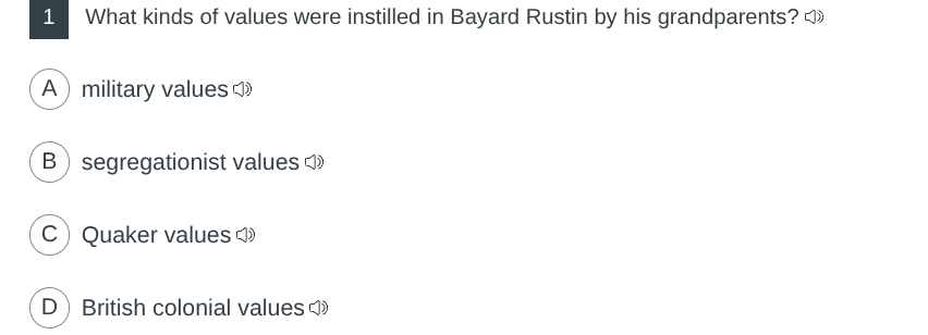 1 what kinds of values were instilled in bayard rustin by his grandpare…