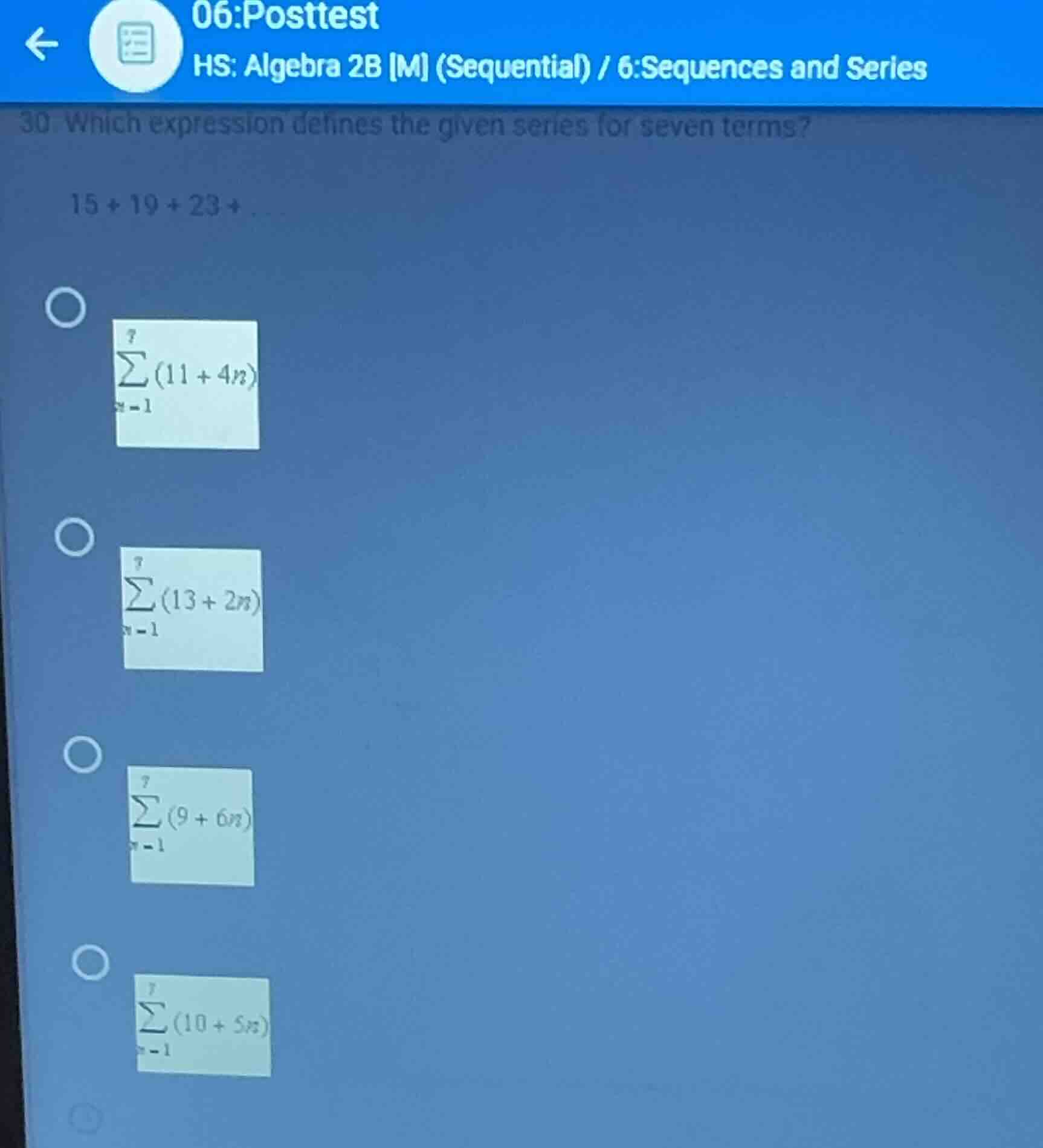 06:posttest hs: algebra 2b m (sequential) / 6:sequences and series 30. …