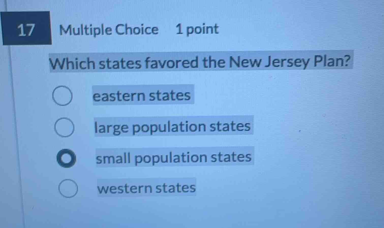 17 multiple choice 1 point which states favored the new jersey plan? ea…