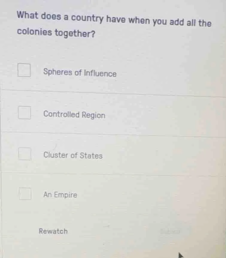 what does a country have when you add all the colonies together? sphere…