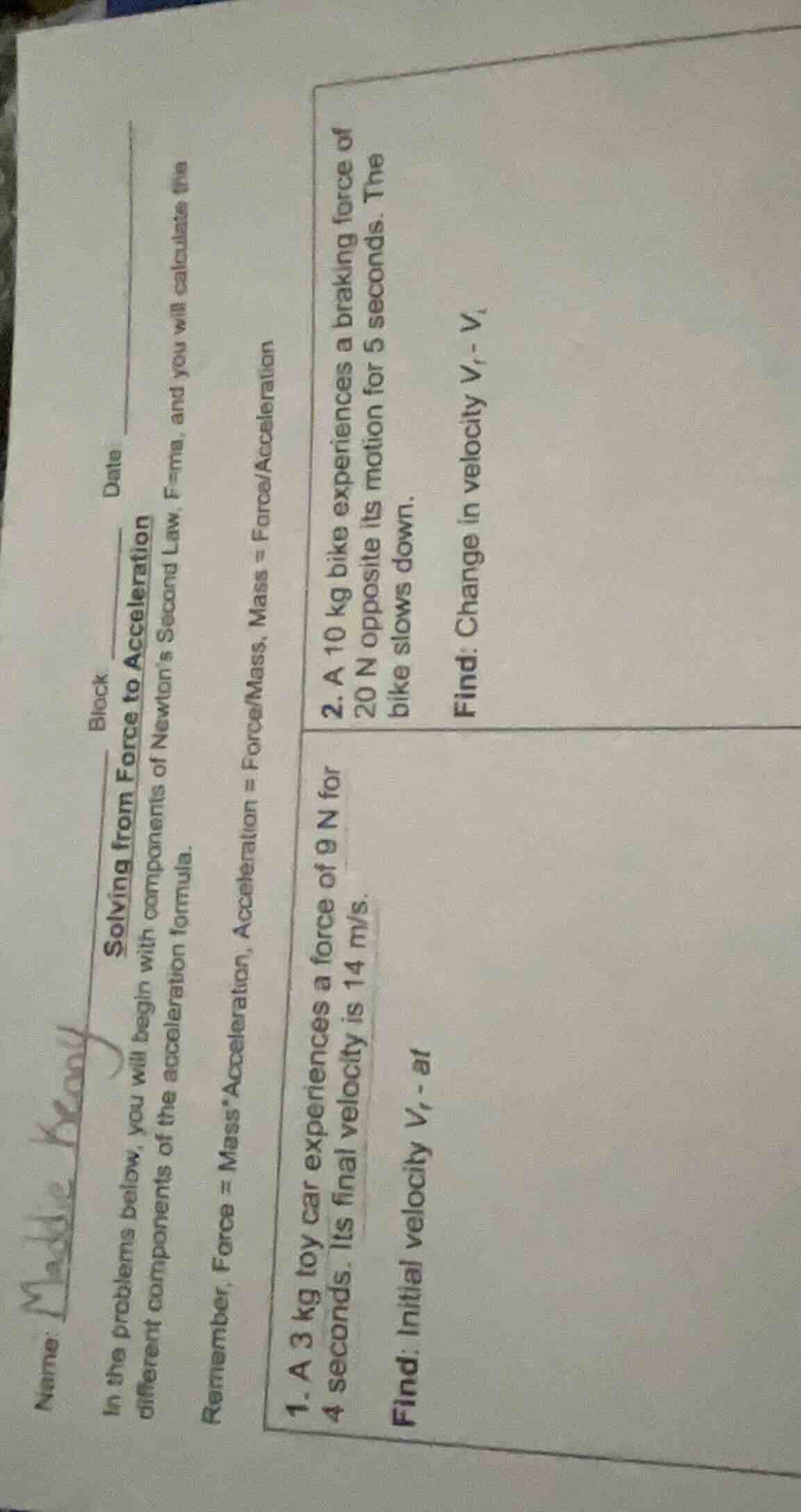 name: maddie keady block date solving from force to acceleration in the…