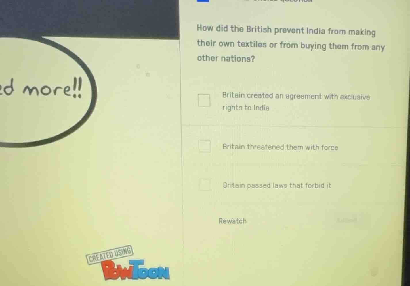 how did the british prevent india from making their own textiles or fro…