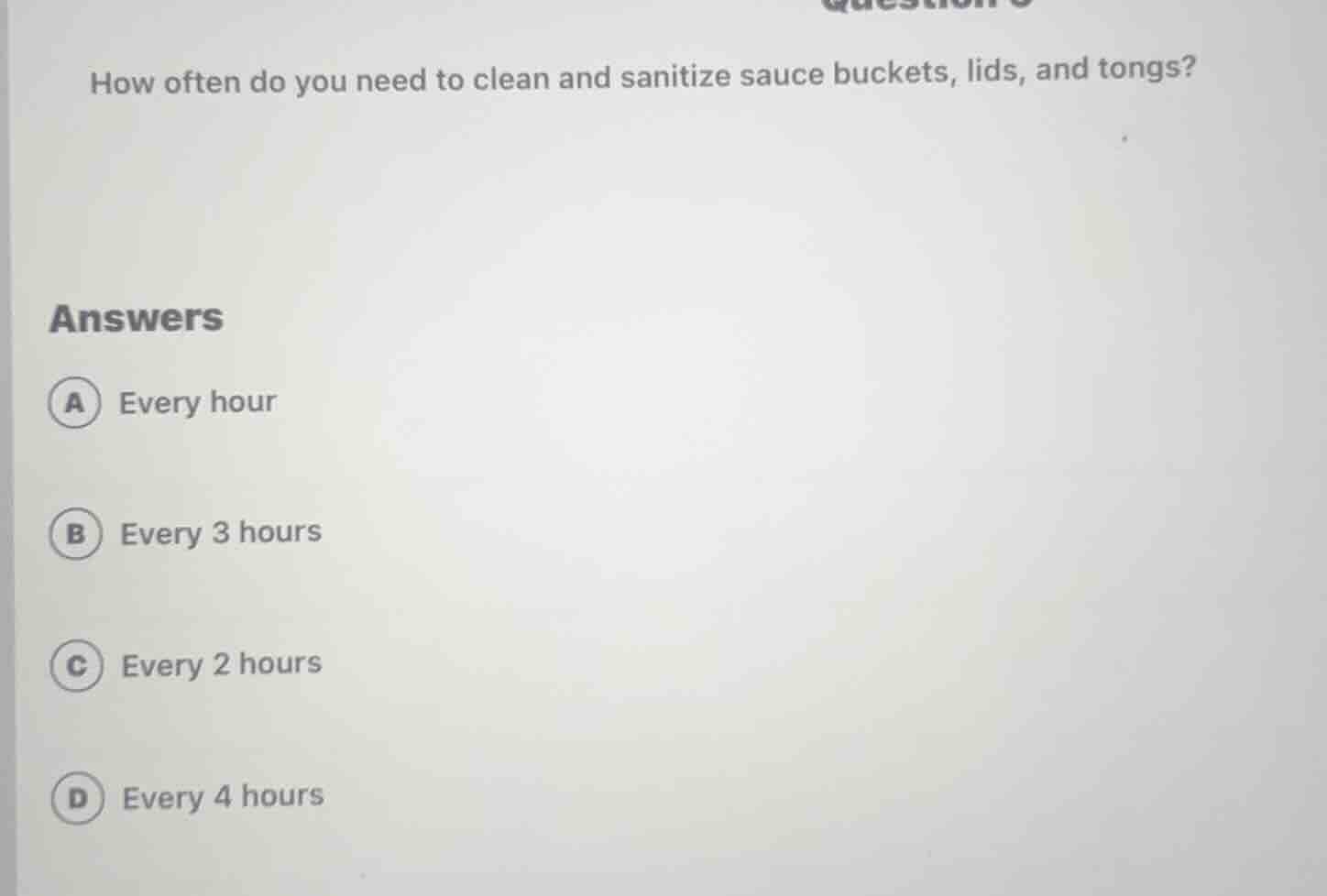 how often do you need to clean and sanitize sauce buckets, lids, and to…