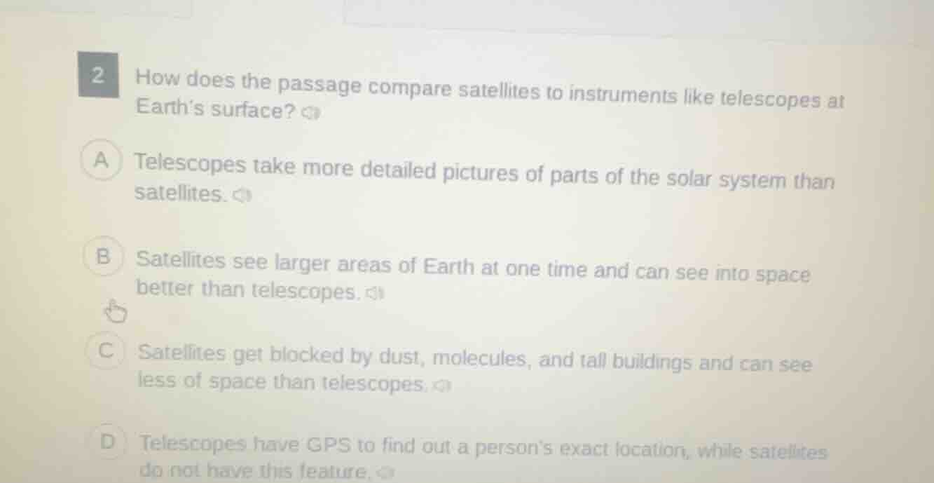 2 how does the passage compare satellites to instruments like telescope…