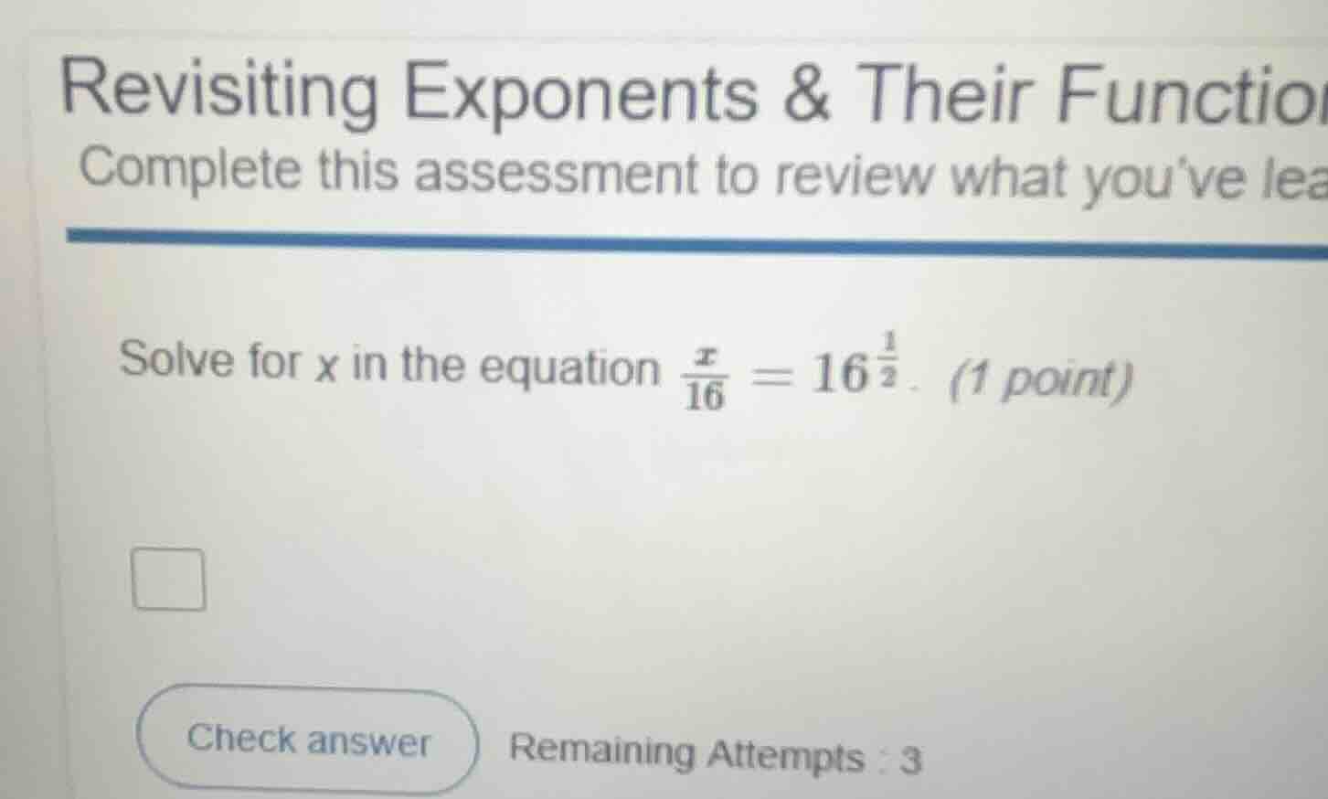 revisiting exponents & their functio complete this assessment to review…