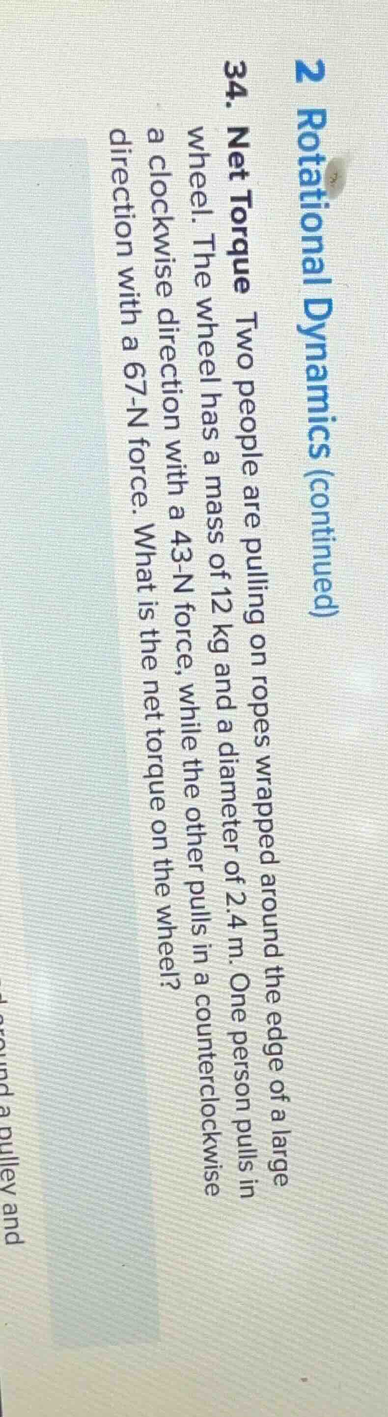 2 rotational dynamics (continued) 34. net torque two people are pulling…