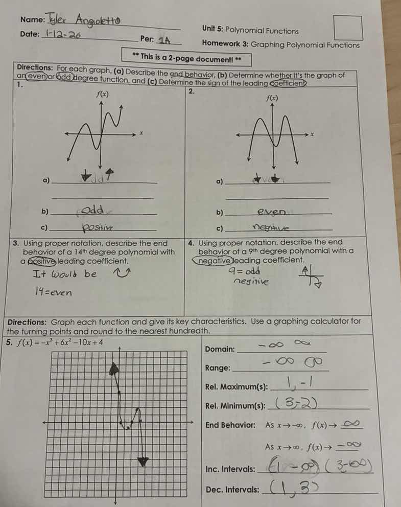 name: tyler angoketto date: 1-12-26 per: 1a unit 5: polynomial function…