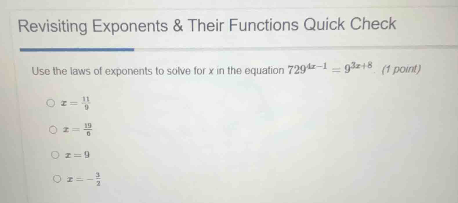revisiting exponents & their functions quick check use the laws of expo…
