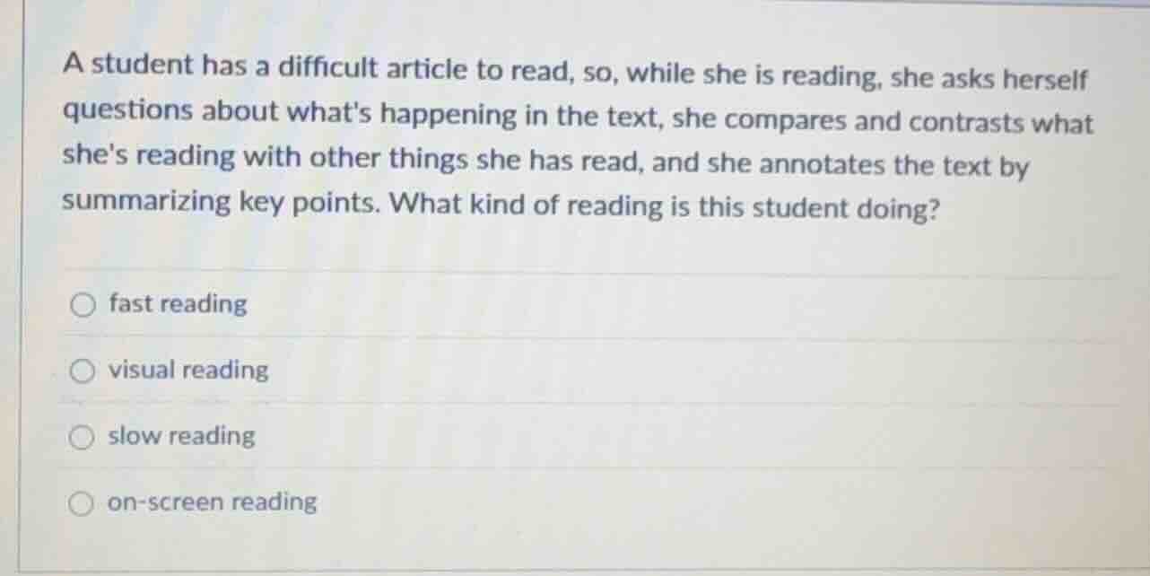 a student has a difficult article to read, so, while she is reading, sh…