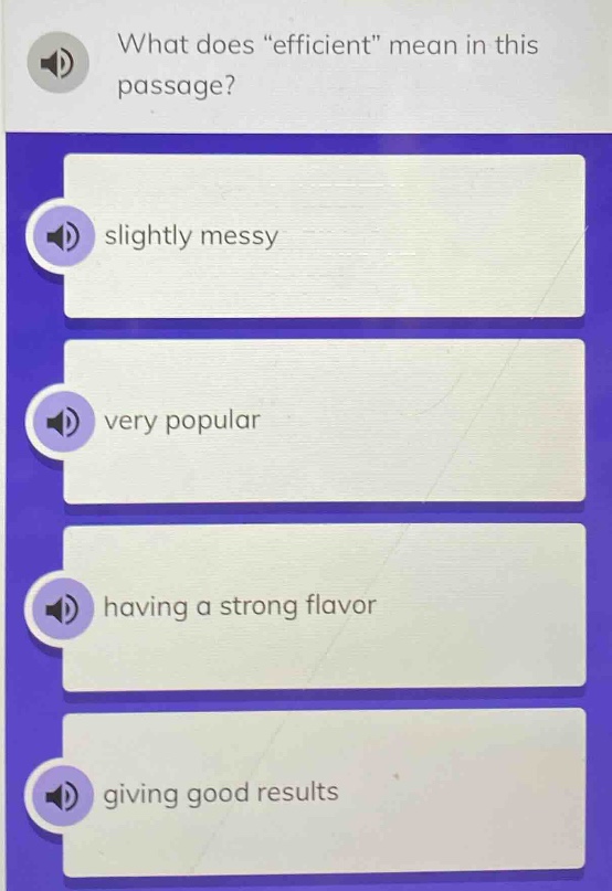 what does \efficient\ mean in this passage? slightly messy very popular…