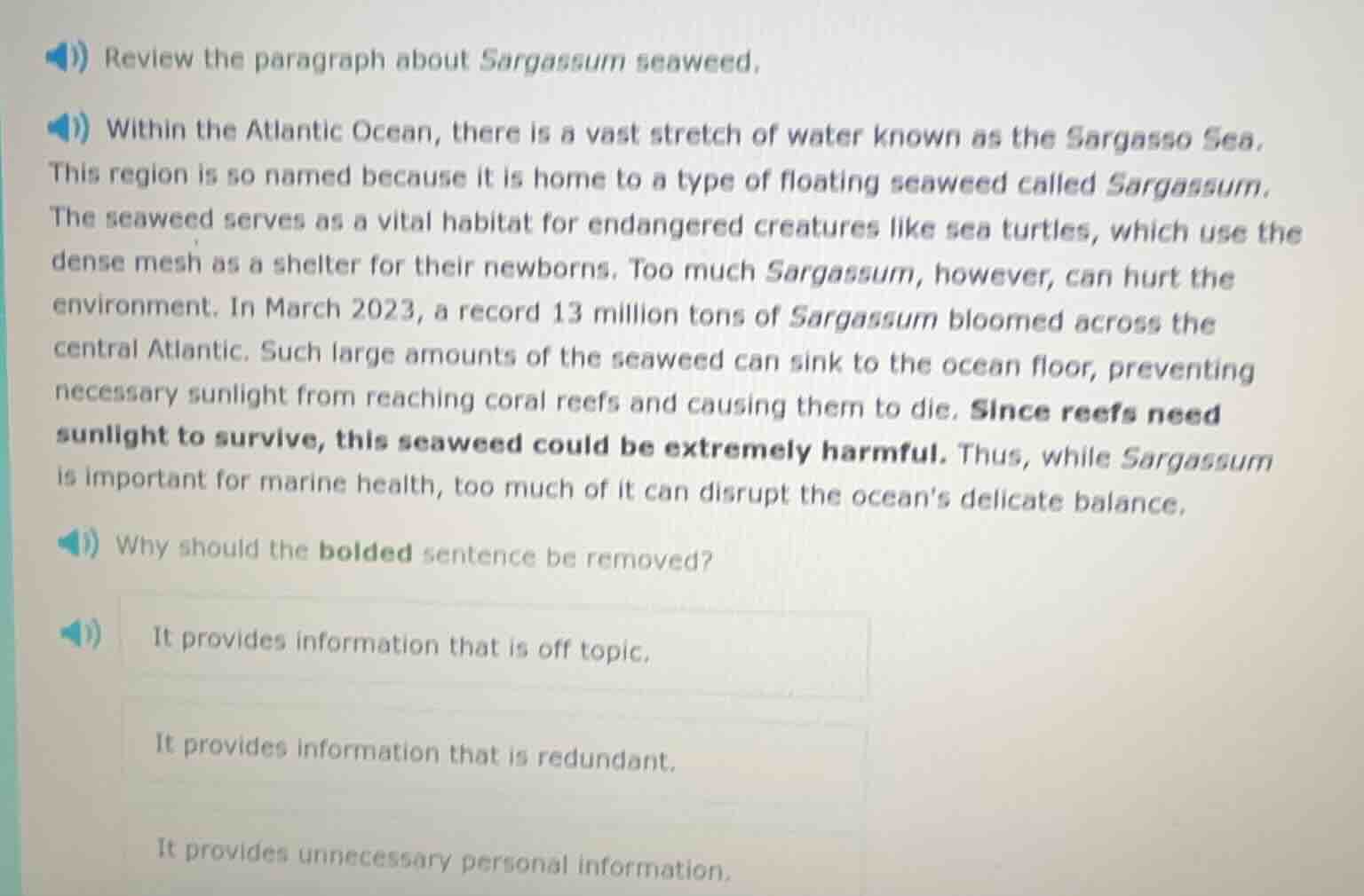 review the paragraph about sargassum seaweed. within the atlantic ocean…