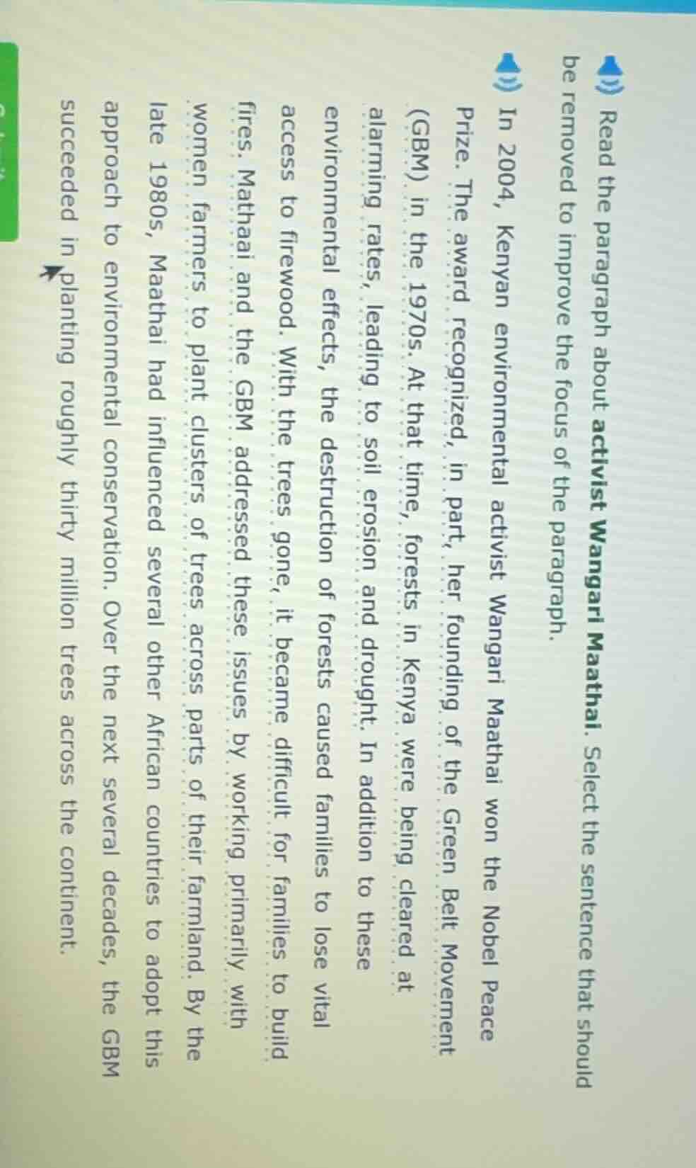 read the paragraph about activist wangari maathai. select the sentence …