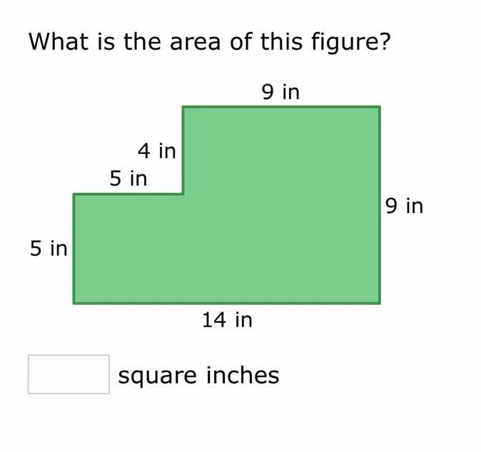 what is the area of this figure? 9 in 4 in 5 in 9 in 5 in 14 in square …
