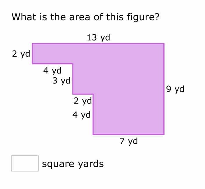 what is the area of this figure? 13 yd 2 yd 4 yd 3 yd 2 yd 4 yd 9 yd 7 …