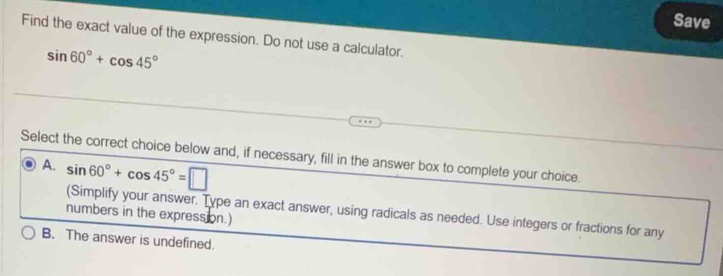 find the exact value of the expression. do not use a calculator. sin 60…