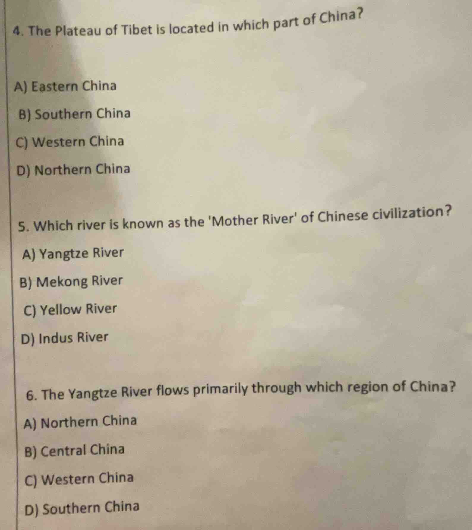 4. the plateau of tibet is located in which part of china? a) eastern c…