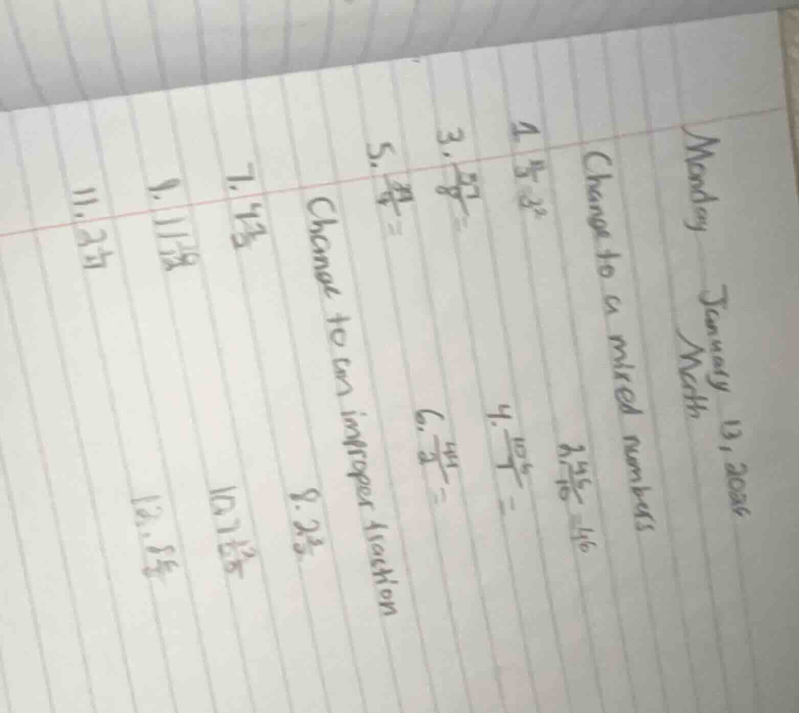 monday january 13, 2026 math change to a mixed numbers 2. $5\\frac{3}{8…