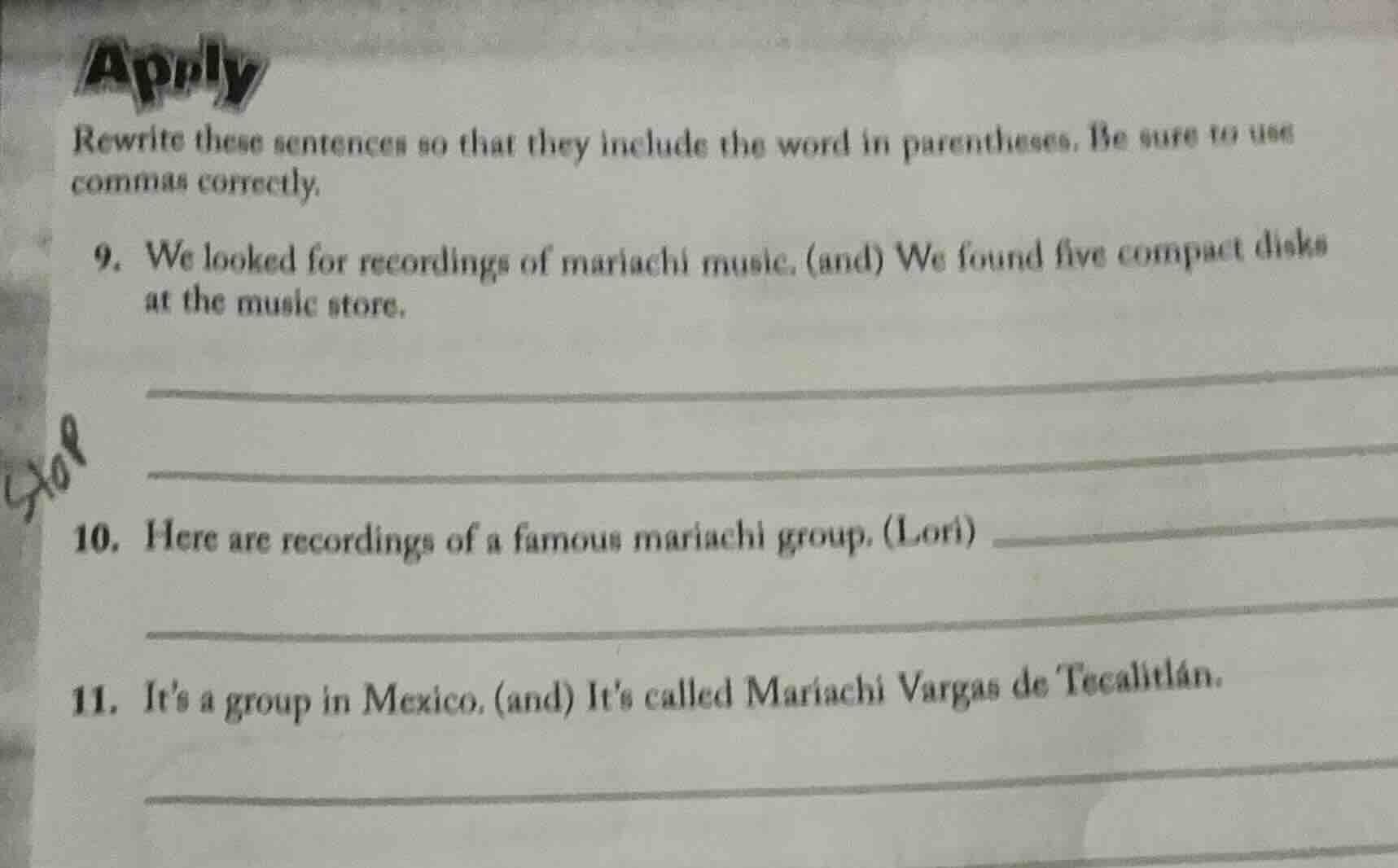 apply rewrite these sentences so that they include the word in parenthe…