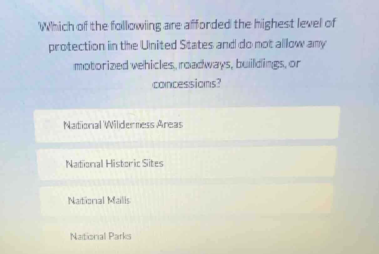 which of the following are afforded the highest level of protection in …