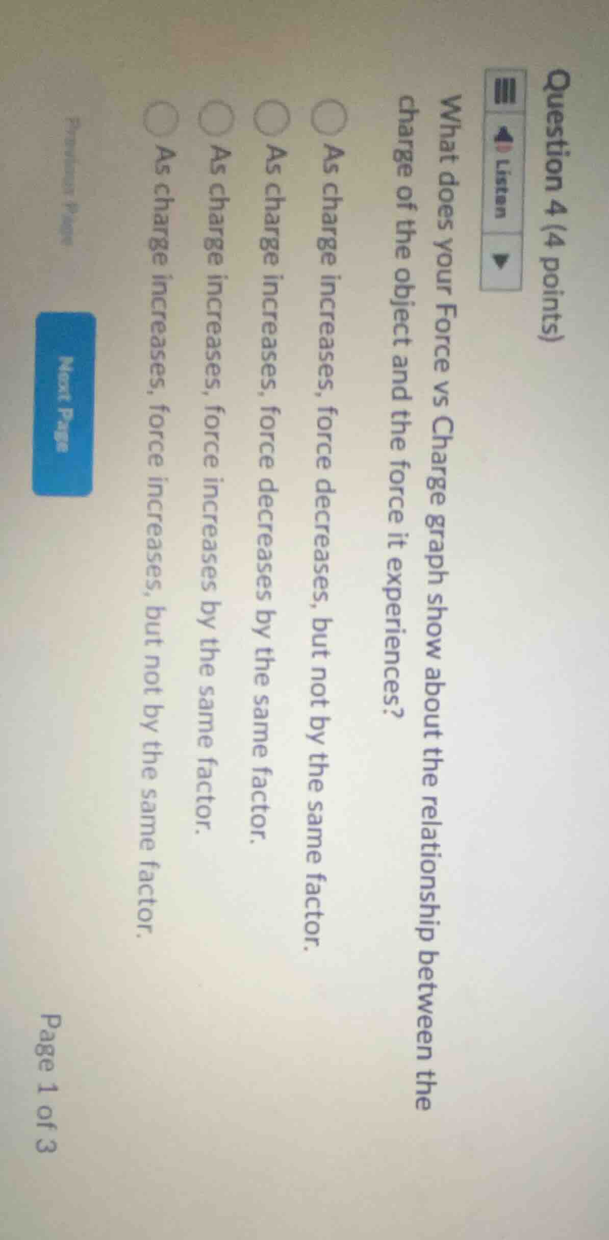 question 4 (4 points) what does your force vs charge graph show about t…