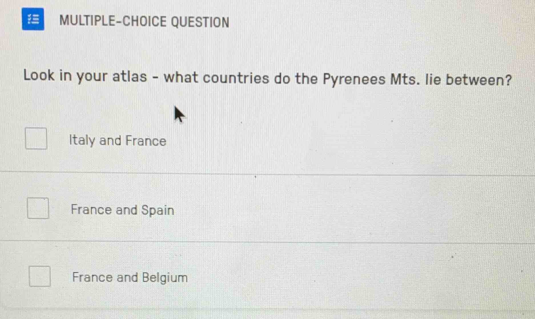 multiple-choice question look in your atlas - what countries do the pyr…