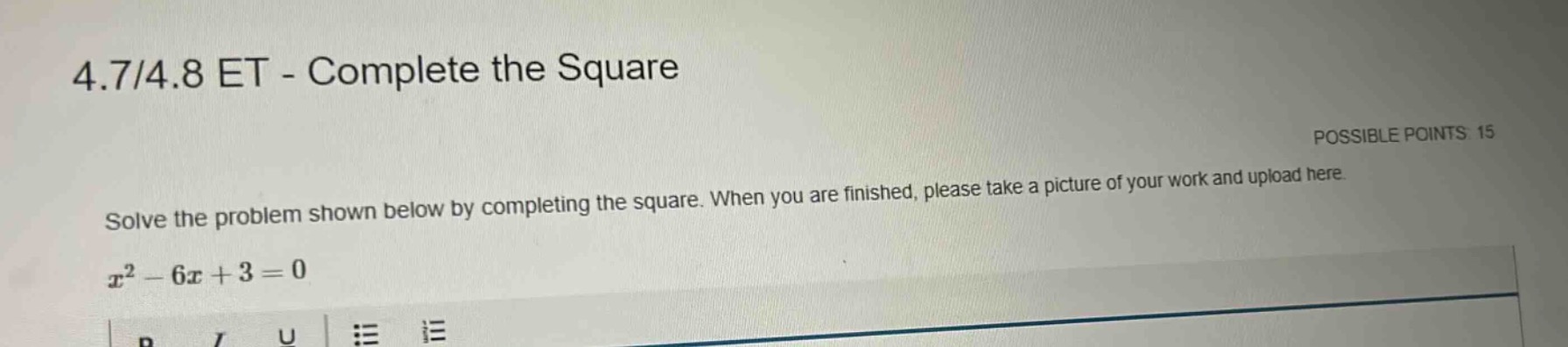 4.7/4.8 et - complete the square possible points: 15 solve the problem …