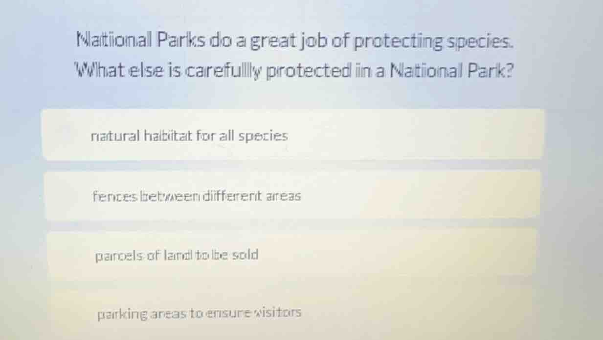 national parks do a great job of protecting species. what else is caref…