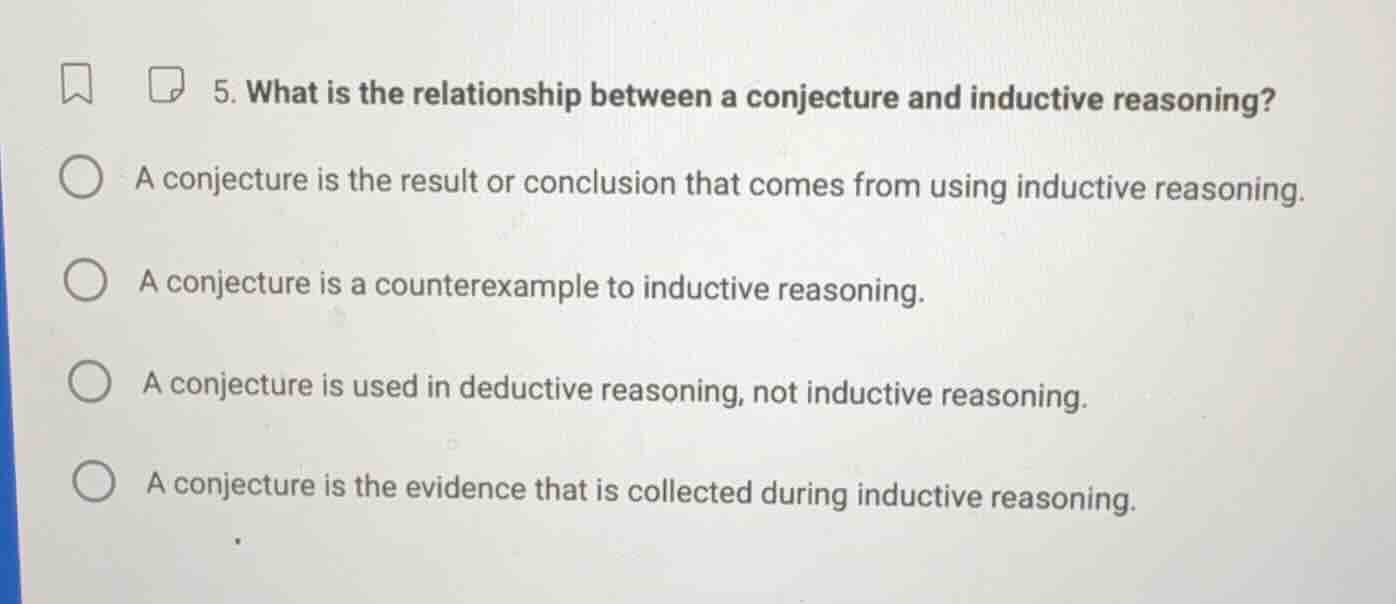 5. what is the relationship between a conjecture and inductive reasonin…