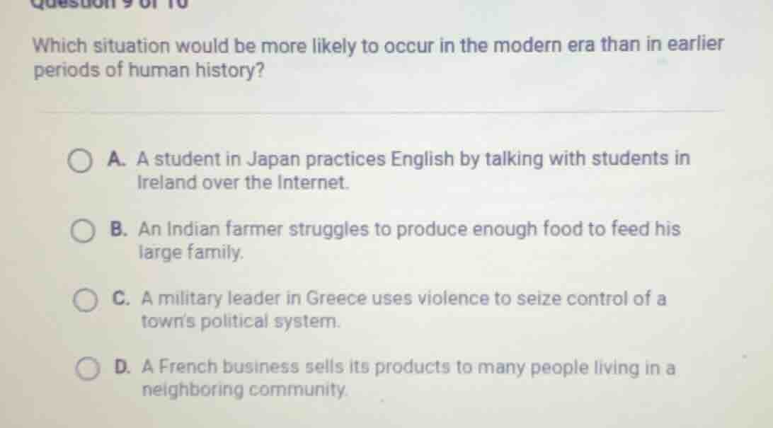 question 9 of 10 which situation would be more likely to occur in the m…