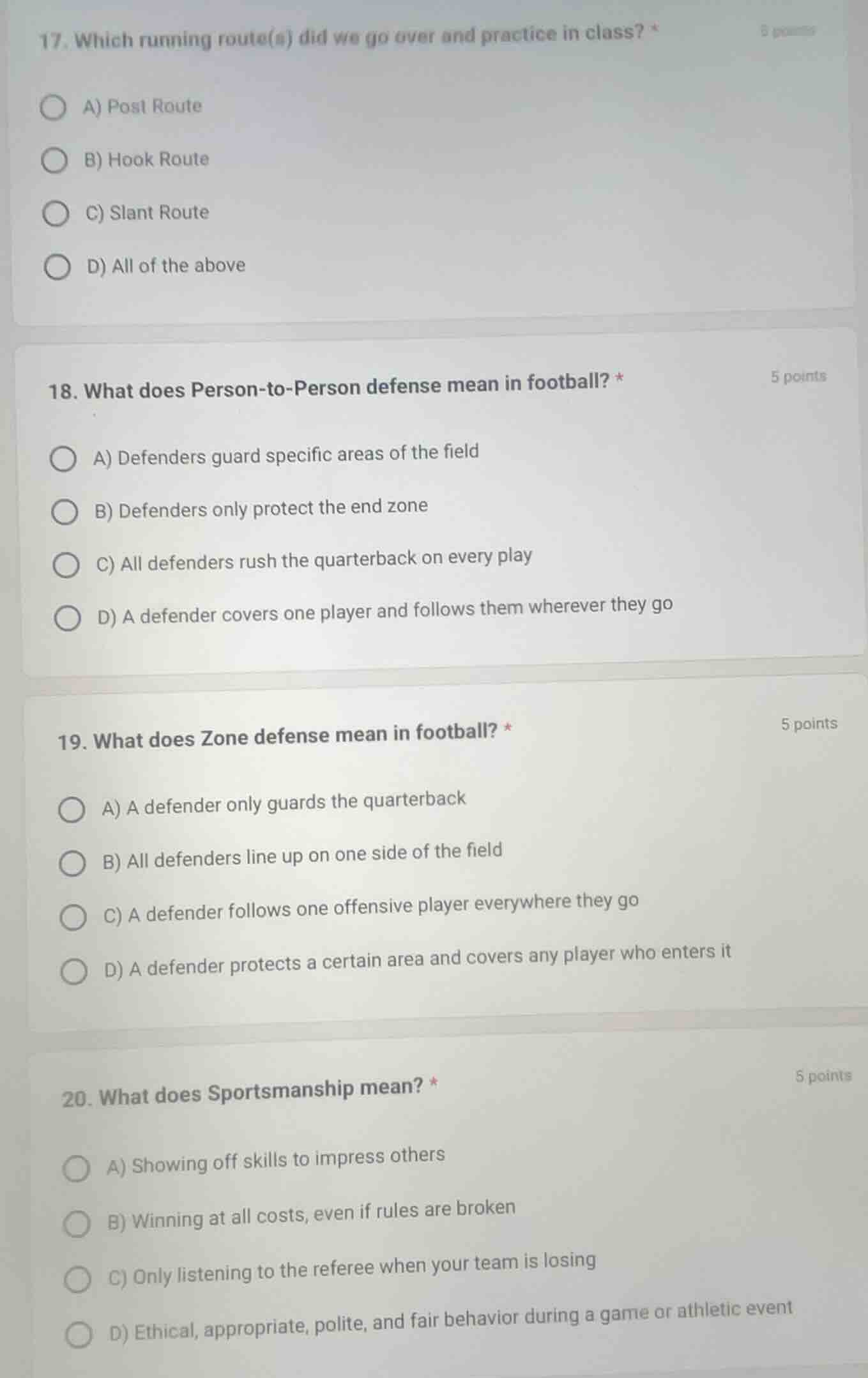 17. which running route(s) did we go over and practice in class? * a) p…