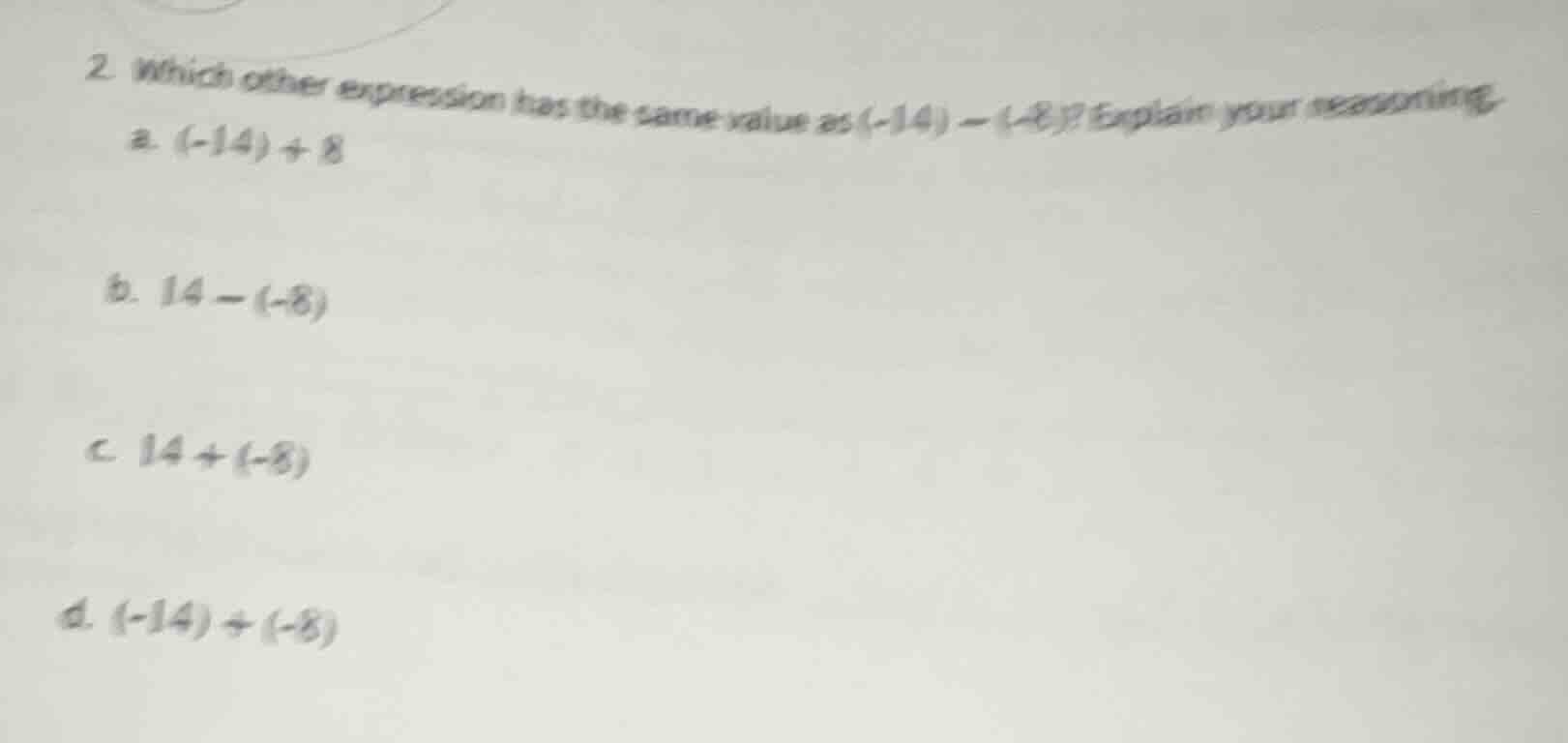 2. which other expression has the same value as $(-14) - (-8)$? explain…