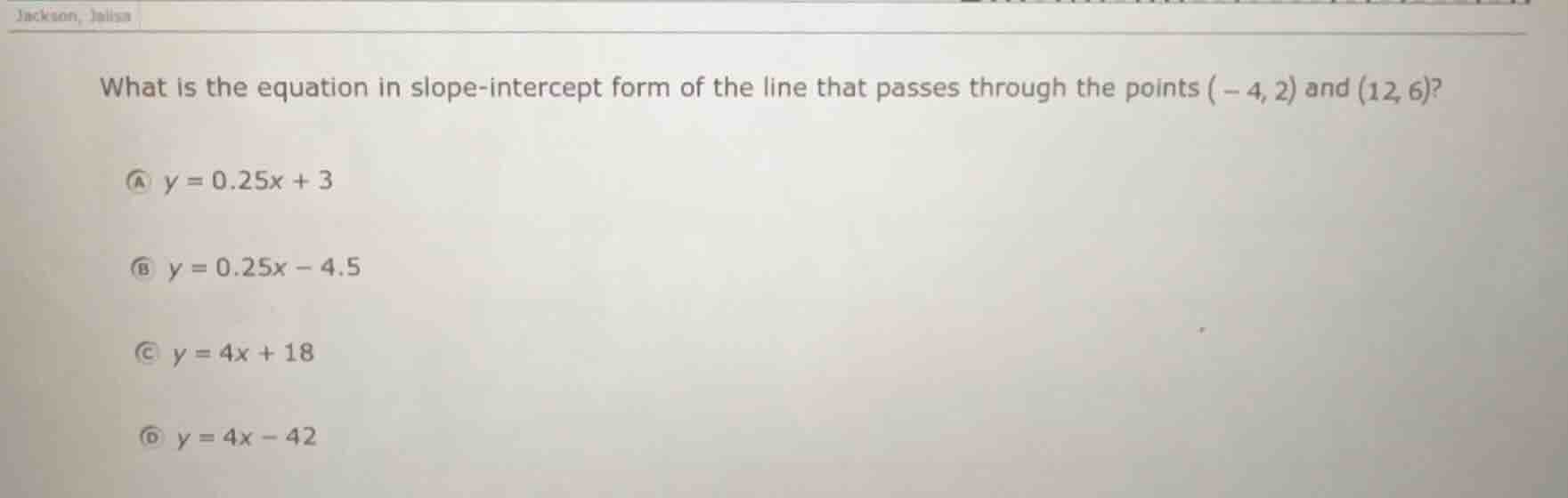 what is the equation in slope-intercept form of the line that passes th…