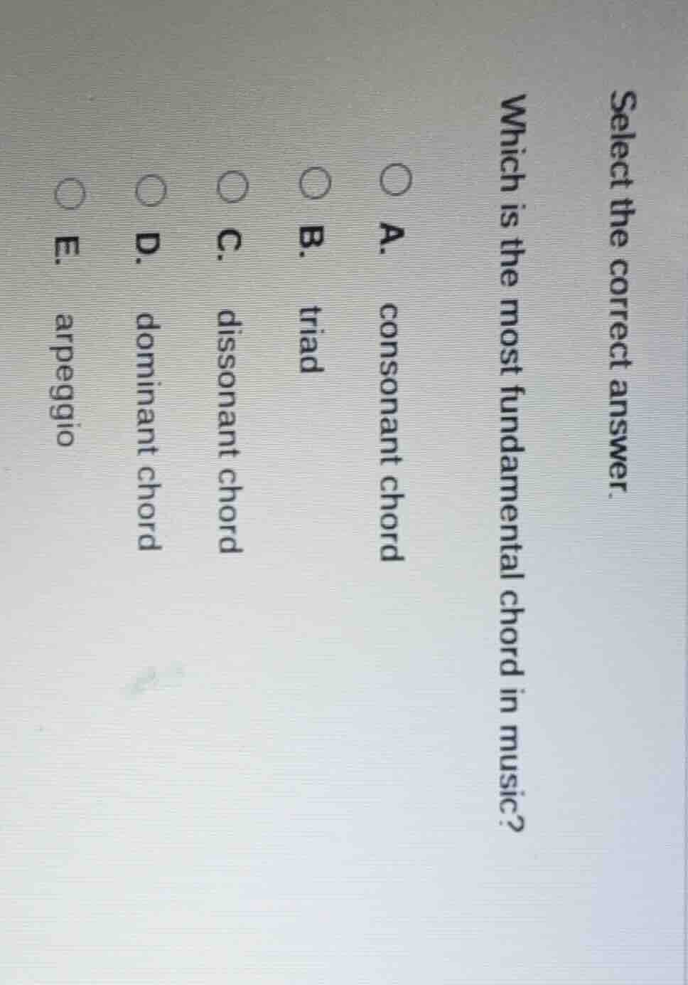select the correct answer. which is the most fundamental chord in music…