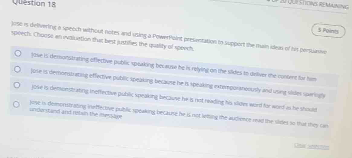 question 18 jose is delivering a speech without notes and using a power…