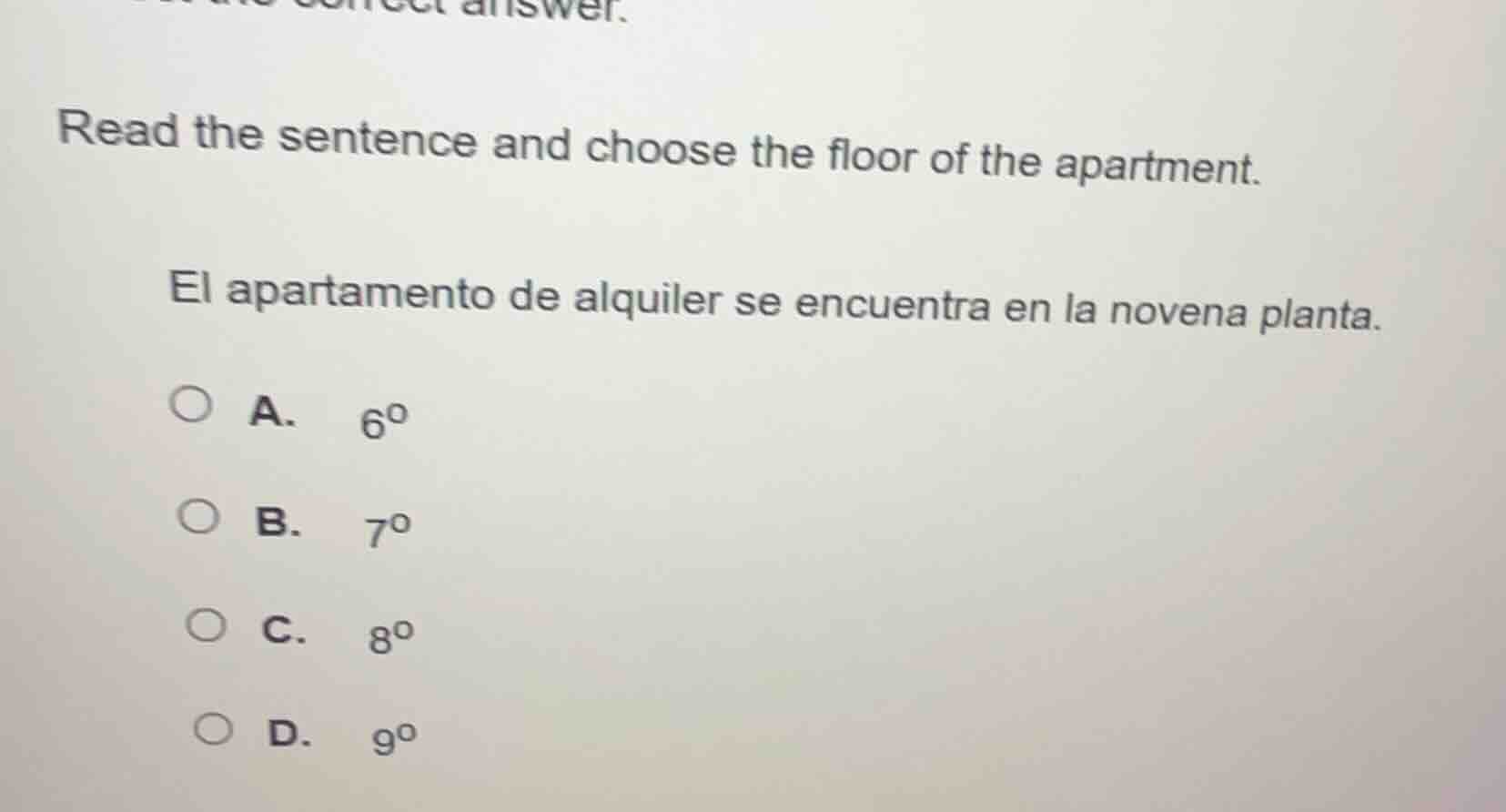 read the sentence and choose the floor of the apartment. el apartamento…
