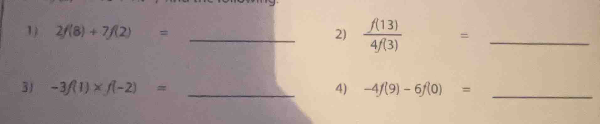 1) 2f(8) + 7f(2) = \\underline{\\qquad\\qquad} 2) \\frac{f(13)}{4f(3)} …