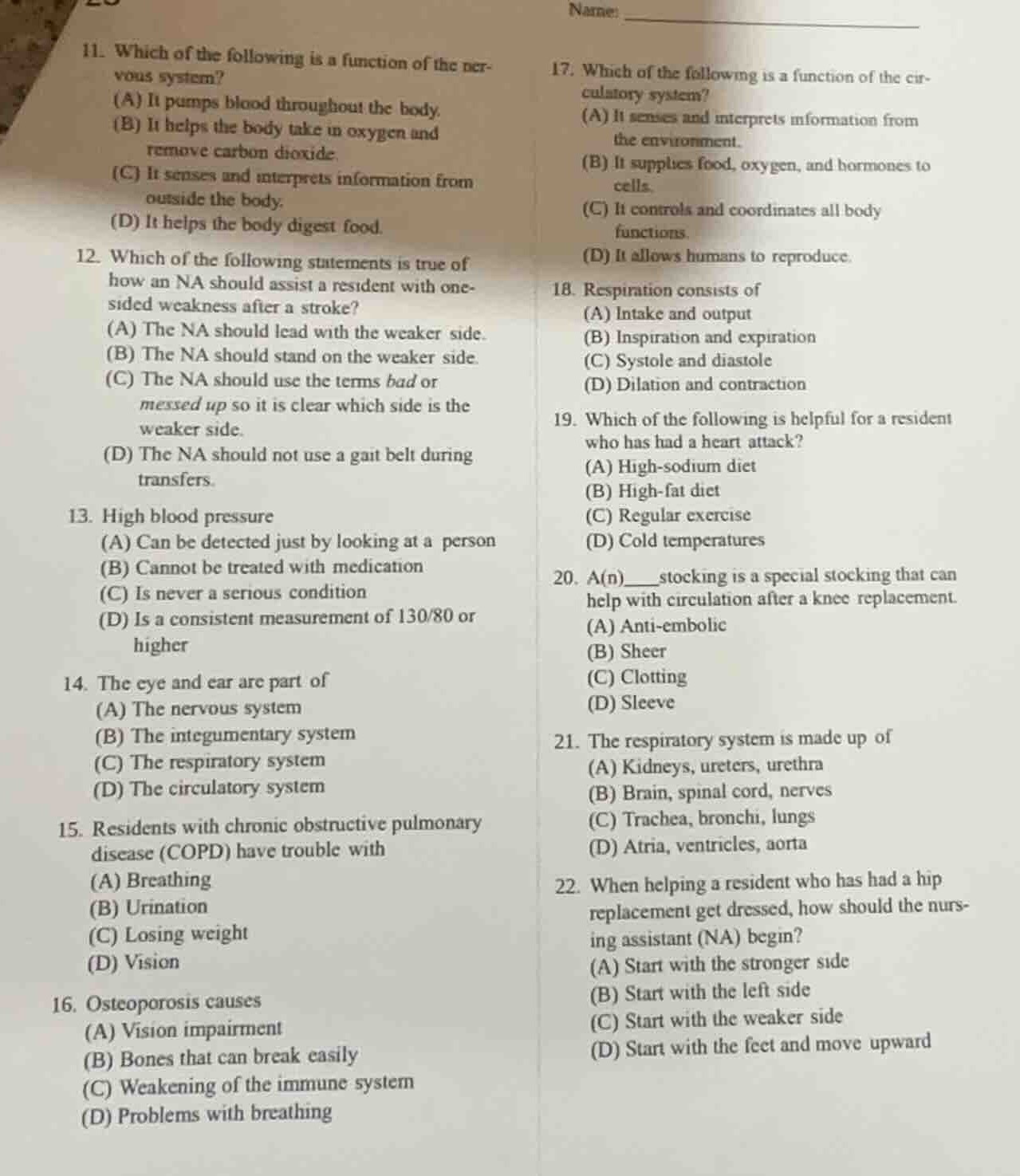 11. which of the following is a function of the nervous system? (a) it …