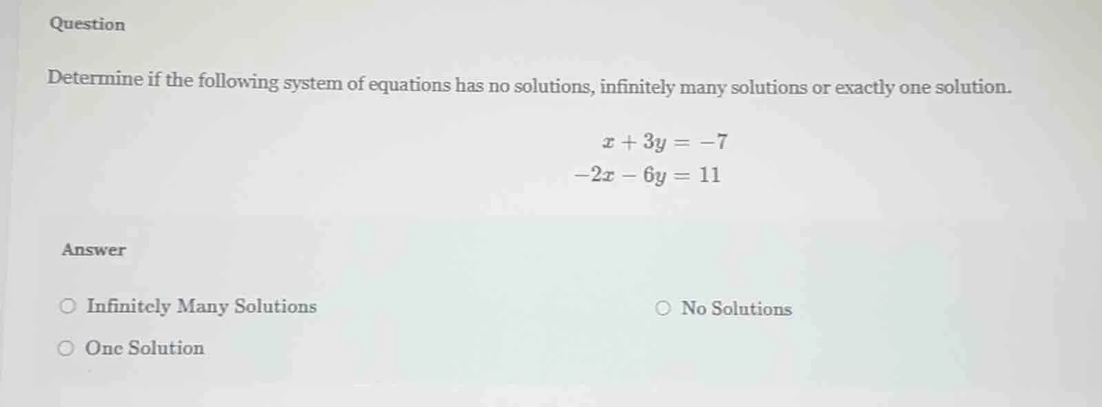 question determine if the following system of equations has no solution…