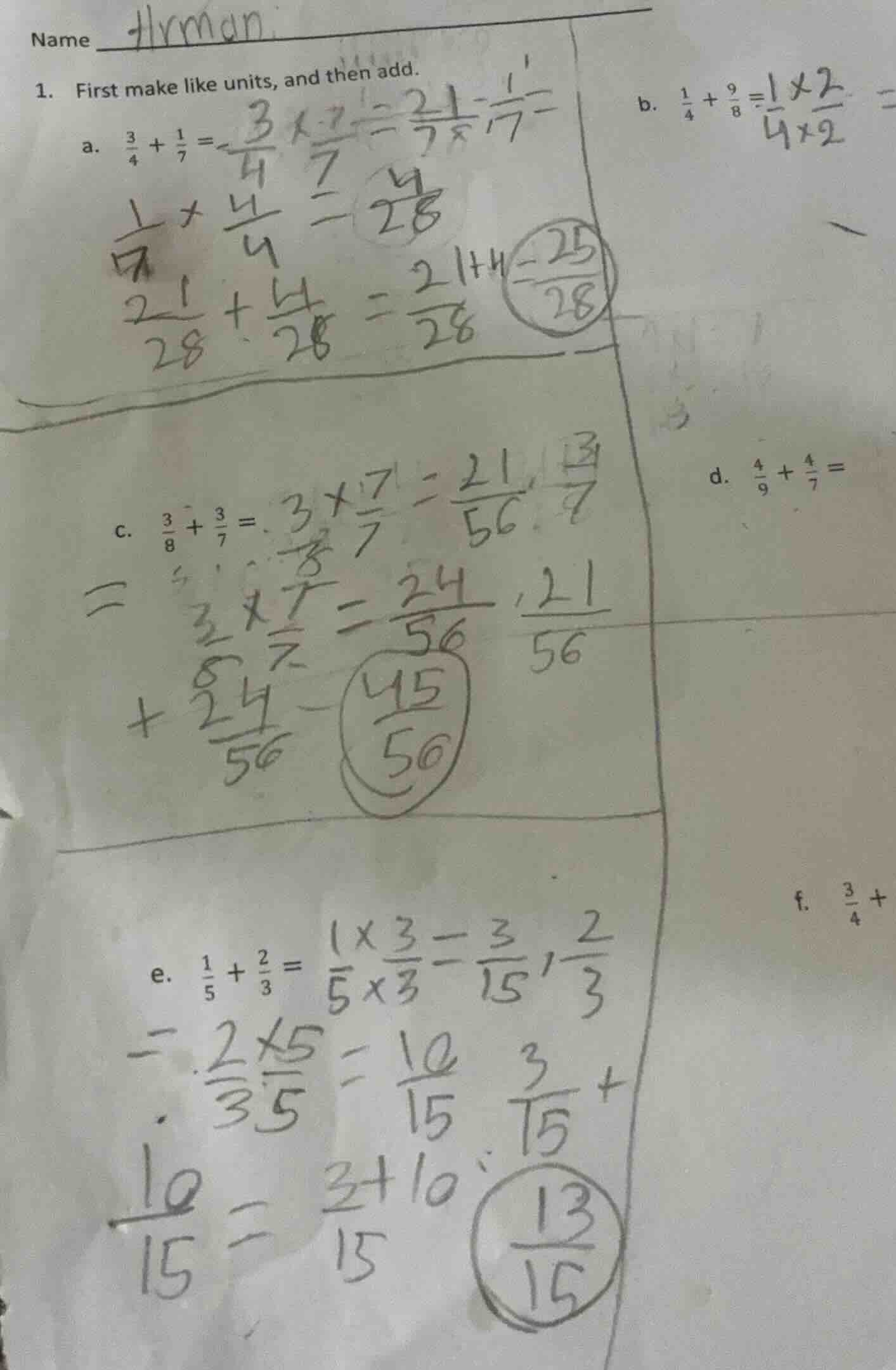 name herman 1. first make like units, and then add. a. \\(\\frac{3}{4} …