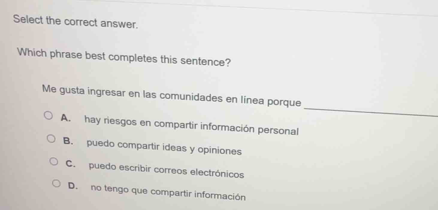 select the correct answer. which phrase best completes this sentence? m…