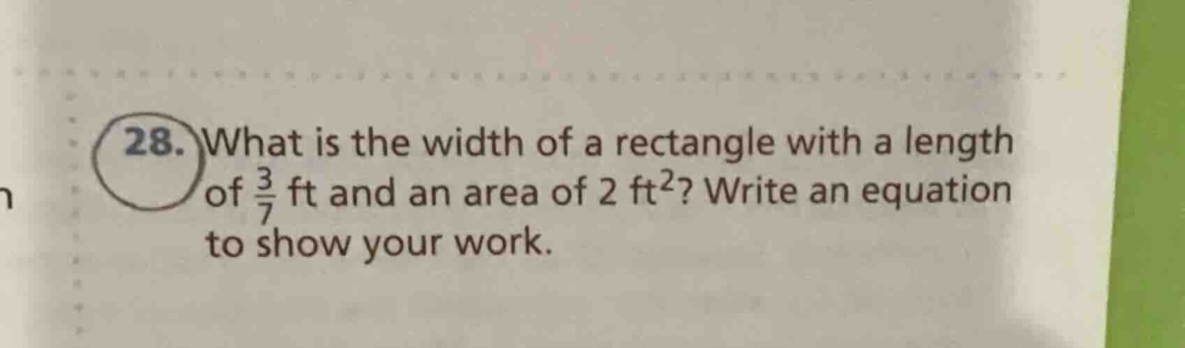 28. what is the width of a rectangle with a length of \\(\\frac{3}{7}\\…