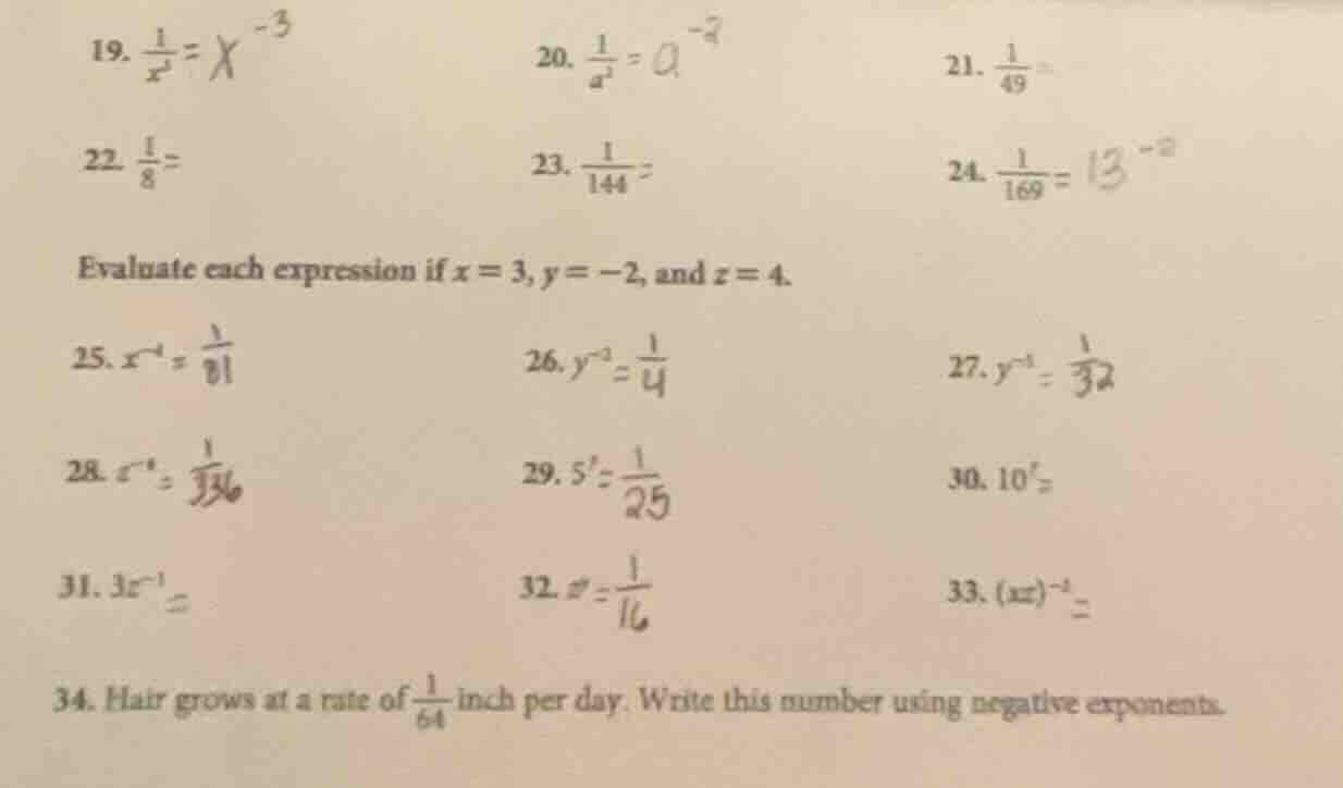 19. $\frac{1}{x^3} = x^{-3}$ 20. $\frac{1}{a^2} = a^{-2}$ 21. $\frac{1}…