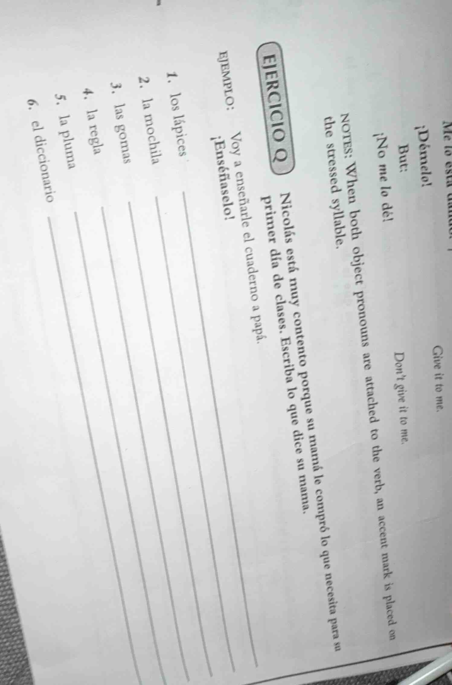 notes: when both object pronouns are attached to the verb, an accent ma…