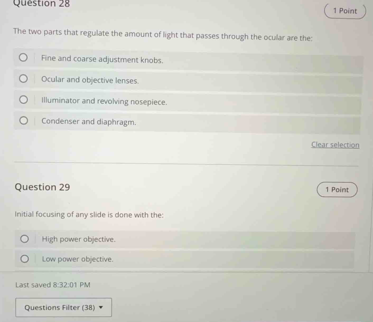 question 28 (1 point) the two parts that regulate the amount of light t…