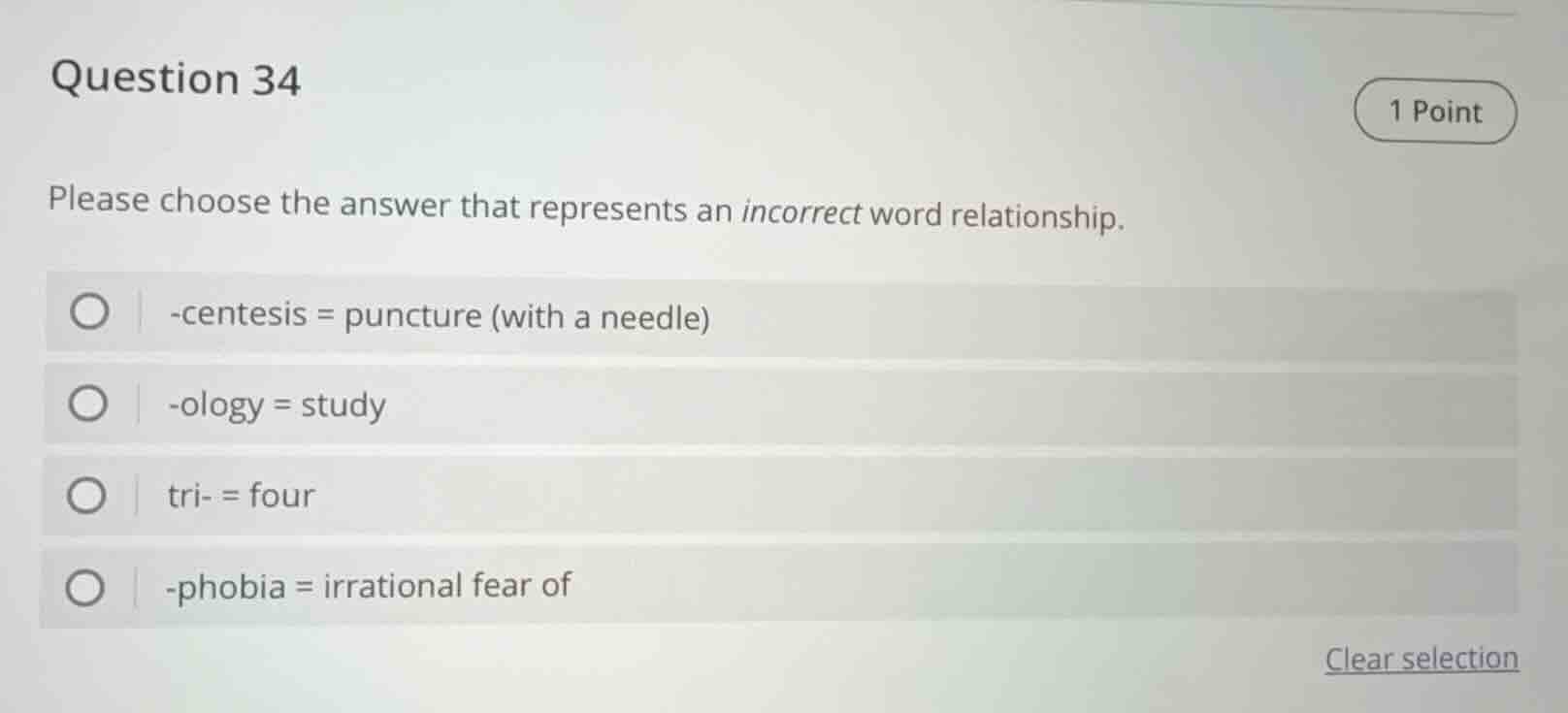 question 34 1 point please choose the answer that represents an incorre…