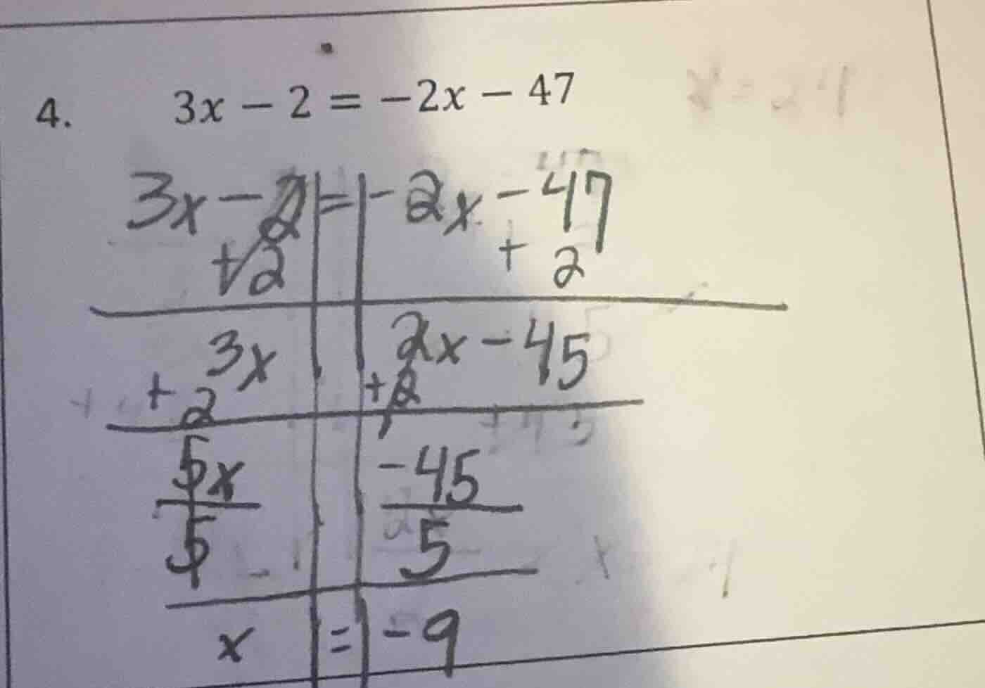 4. \\( 3x - 2 = -2x - 47 \\)