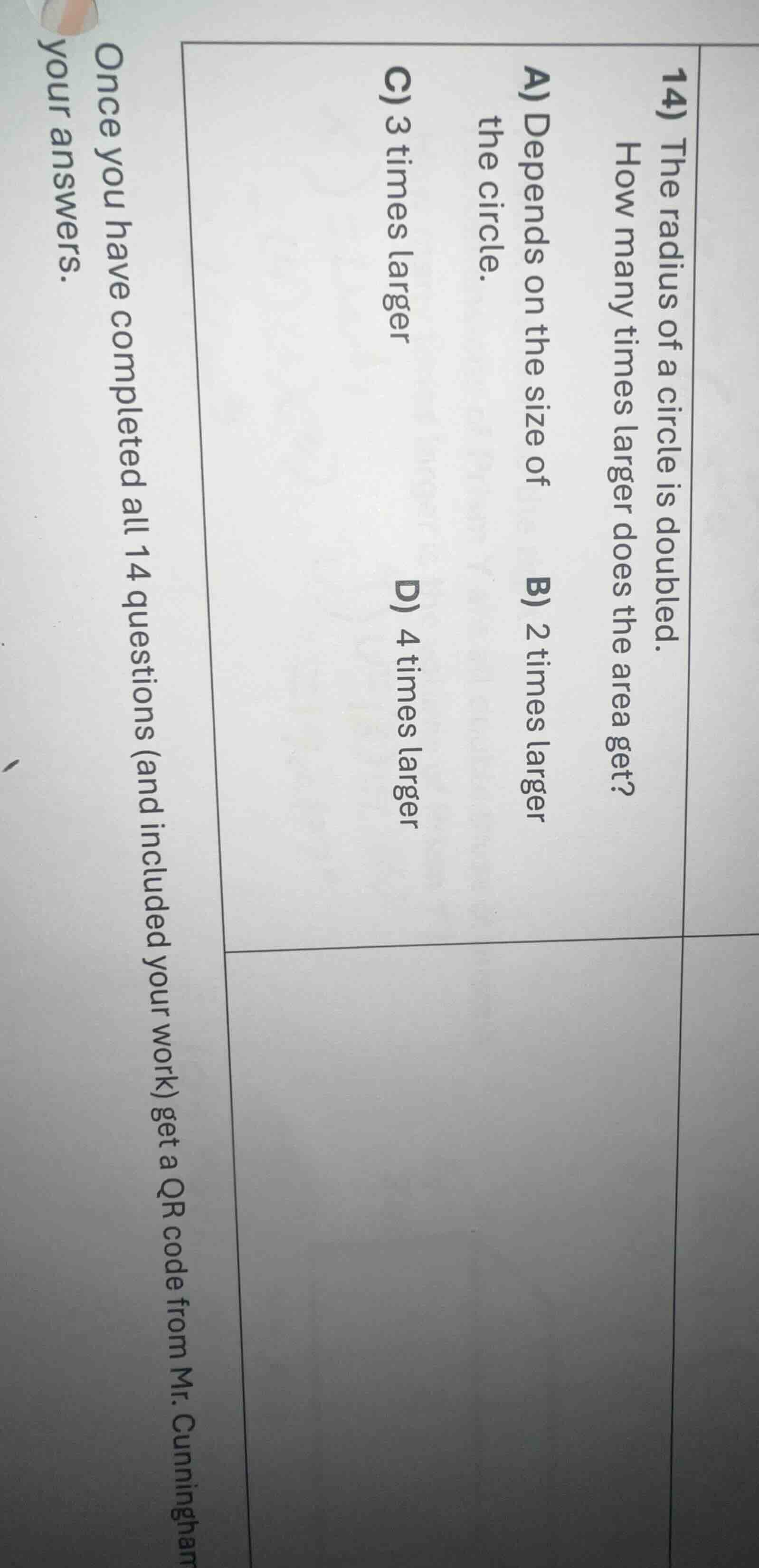 14) the radius of a circle is doubled. how many times larger does the a…
