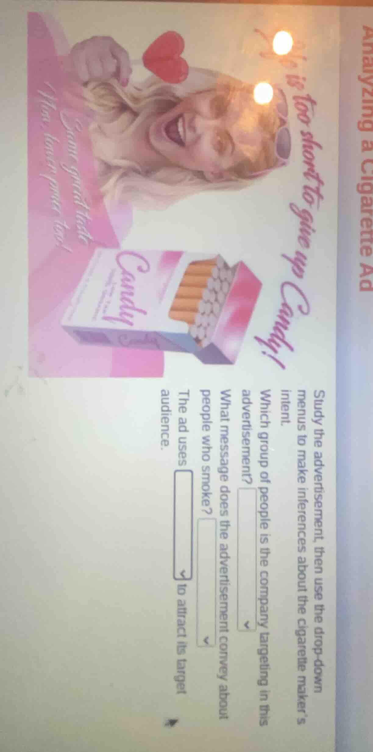 analyzing a cigarette ad life is too short to give up candy! some great…
